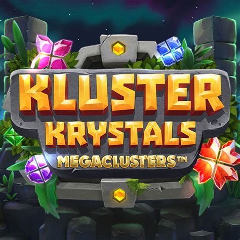 Kluster Krystals Megaclusters Slot - Play Online